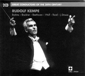 Rudolf Kempe Rudolf Kempe Great Conductors of the 20th Century CH Classical