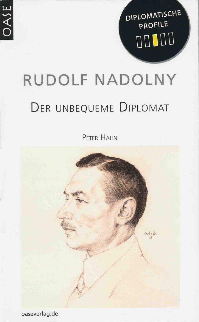 Rudolf Nadolny Hahn Homepage Rudolf Nadolny Der unbequeme Diplomat