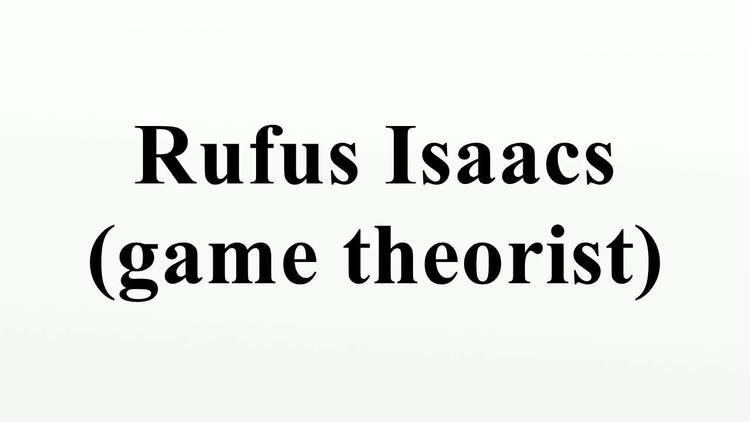 Rufus Isaacs (game theorist) Rufus Isaacs game theorist YouTube