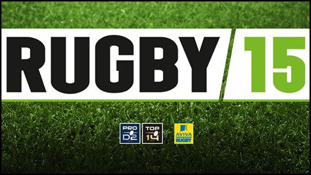 Rugby 15 Is 39Rugby 1539 The Rugby Game We39ve All Been Waiting For Ballsie