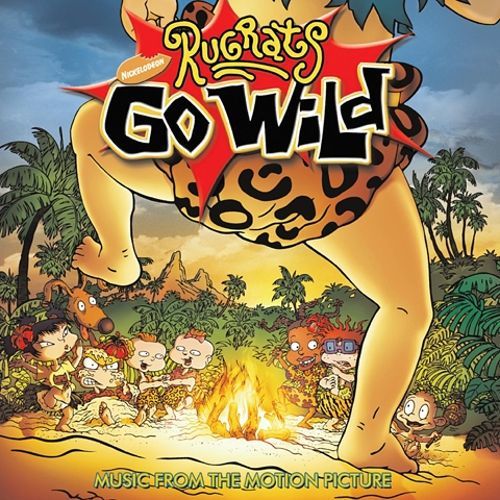 Rugrats Go Wild Rugrats Go Wild Original Soundtrack Songs Reviews Credits