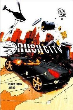 Rush City (comics) httpsuploadwikimediaorgwikipediaenthumbc