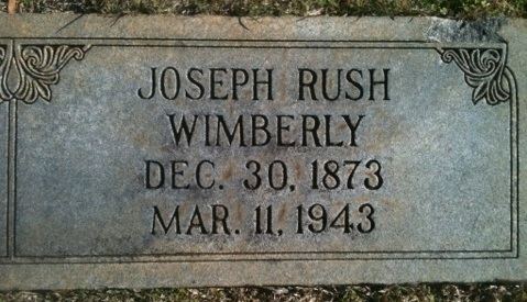 Rush Wimberly Joseph Rush Wimberly Sr 1873 1943 Find A Grave Memorial