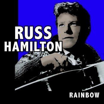 Russ Hamilton (singer) Russ Hamilton We Will Make Love Lyrics Musixmatch