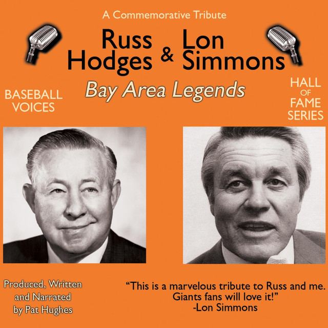 Russ Hodges Russ Hodges Lon Simmons Bay Area Legends by Russ Hodges on Spotify