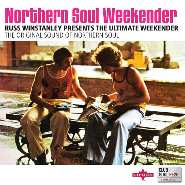 Russ Winstanley Various Northern Soul Weekender Russ Winstanley Presents The