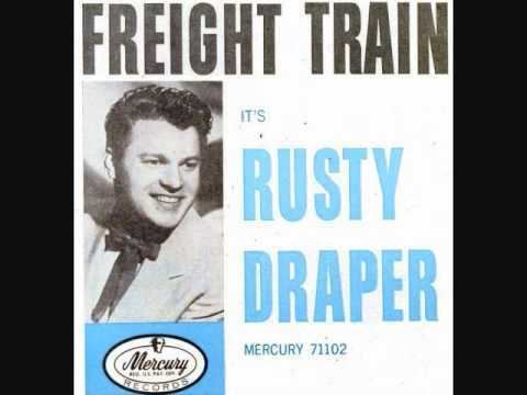 Rusty Draper Rusty Draper Freight Train 1957 YouTube