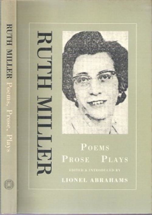 Ruth Miller (poet) Literature Studies Ruth Miller Poems Prose Plays Edited By