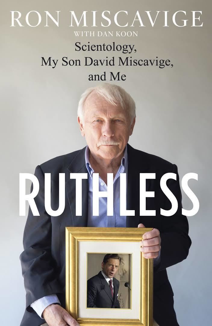 Ruthless: Scientology, My Son David Miscavige, and Me t0gstaticcomimagesqtbnANd9GcQMFZC3ZzFwJkCDQV