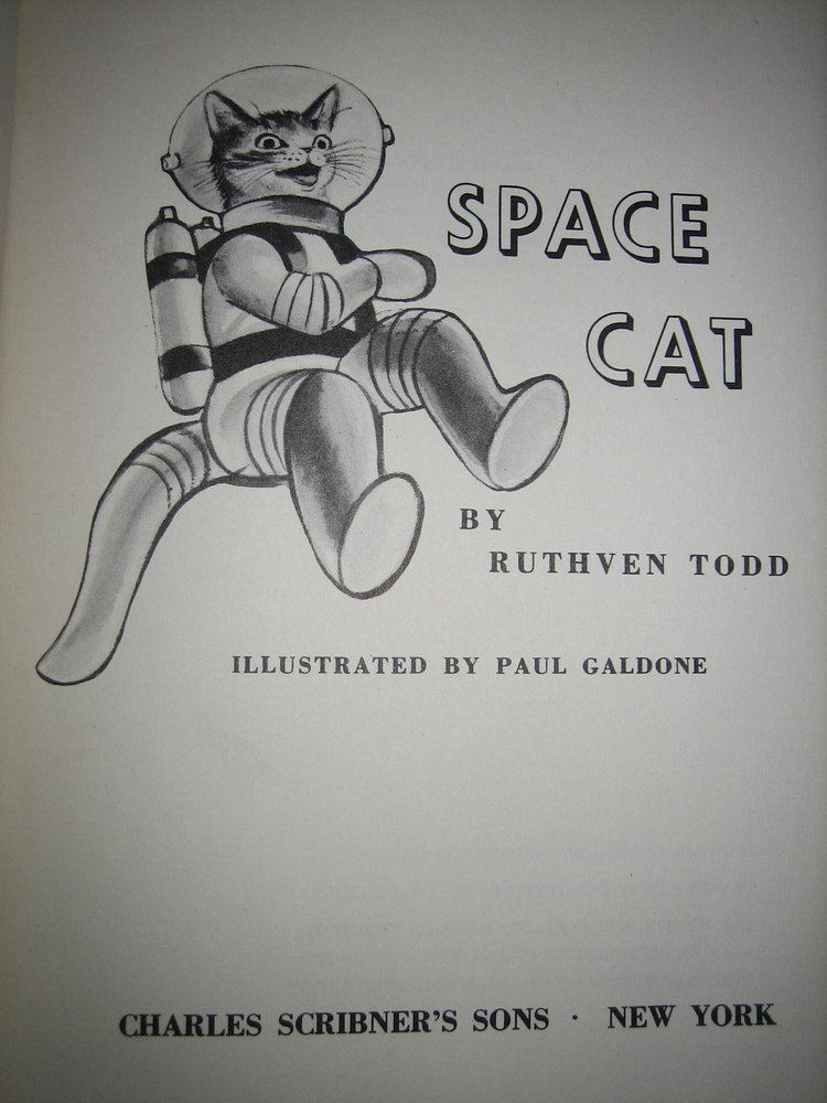 Ruthven Todd Space Cat By Ruthven Todd Copyright 1952 Space cat Cat and Spaces