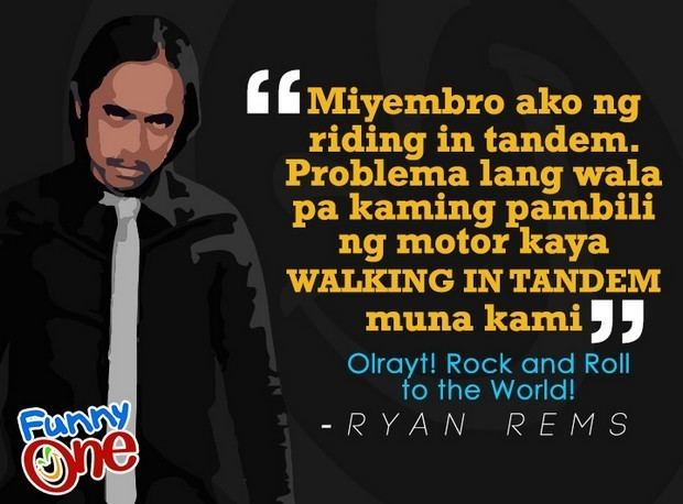 Ryan Rems The Best Quotes of Funny One Winner Ryan Rems Sarita Rock en Roll