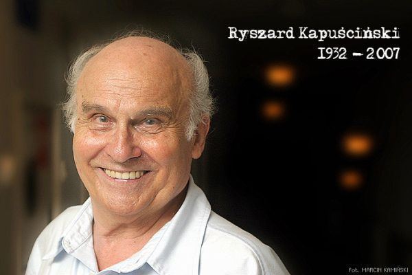 Ryszard Kapuściński yciorys Ryszarda Kapuciskiego Ryszard Kapuciski