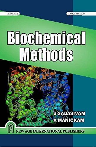S. Sadasivam 9788122421408 Biochemical Methods AbeBooks S Sadasivam A