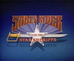 Saber Rider and the Star Sheriffs Saber Rider and the Star Sheriffs Wikipedia