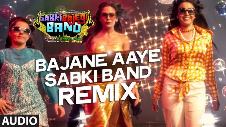 Bajane Aaye Sabki Band REMIX Full AUDIO Song Sabki Bajegi Band