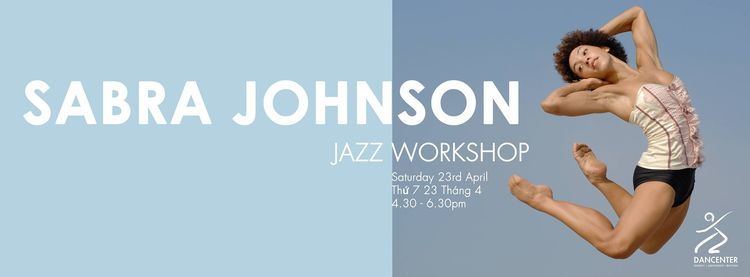 Sabra Johnson Jazz Workshop With Sabra Johnson Dance Center HCMC Saigon