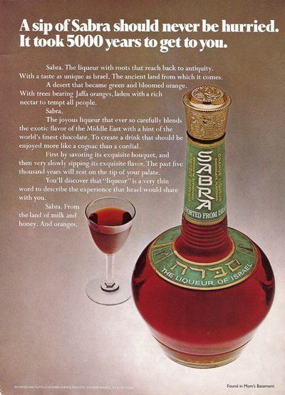 Sabra liqueur 1974 ad for Sabra quotthe liqueur of Israelquot Found in Mom39s Basement