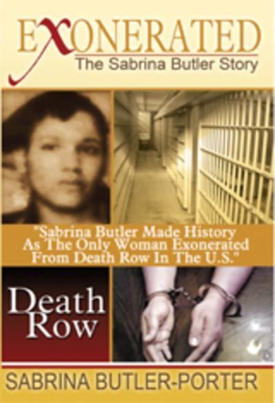 Sabrina Butler ExoneratedThe Sabrina Butler Story