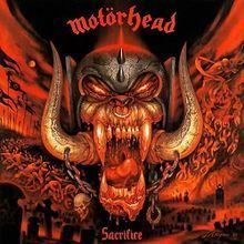 Sacrifice (Motörhead album) httpsuploadwikimediaorgwikipediaenthumbb
