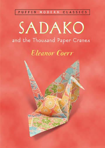 Sadako and the Thousand Paper Cranes t0gstaticcomimagesqtbnANd9GcRNxks5eAPaXcgeWn