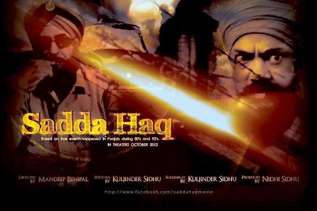 Sadda Haq (film) movie scenes The film Sadda Haq has already been banned in Punjab Haryana and Chandigarh