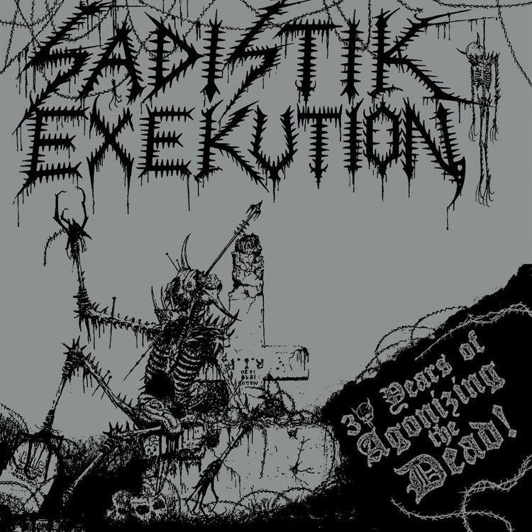 Sadistik Exekution 30 Years of Agonizing the Dead Nuclear War Now Productions