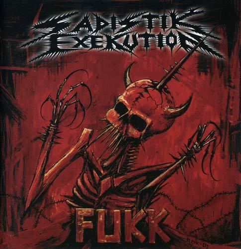 Sadistik Exekution Sadistik Exekution Fukk Reviews Encyclopaedia Metallum The