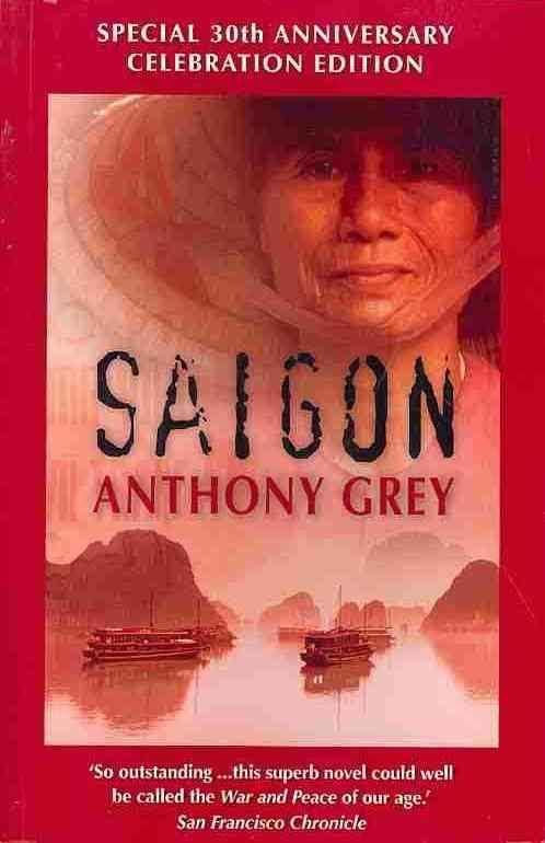 Saigon (Grey novel) t0gstaticcomimagesqtbnANd9GcQk2qNXkjH3kTB99y