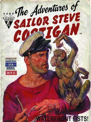 Sailor Steve Costigan The Adventures of Sailor Steve Costigan by Violet Crown Radio