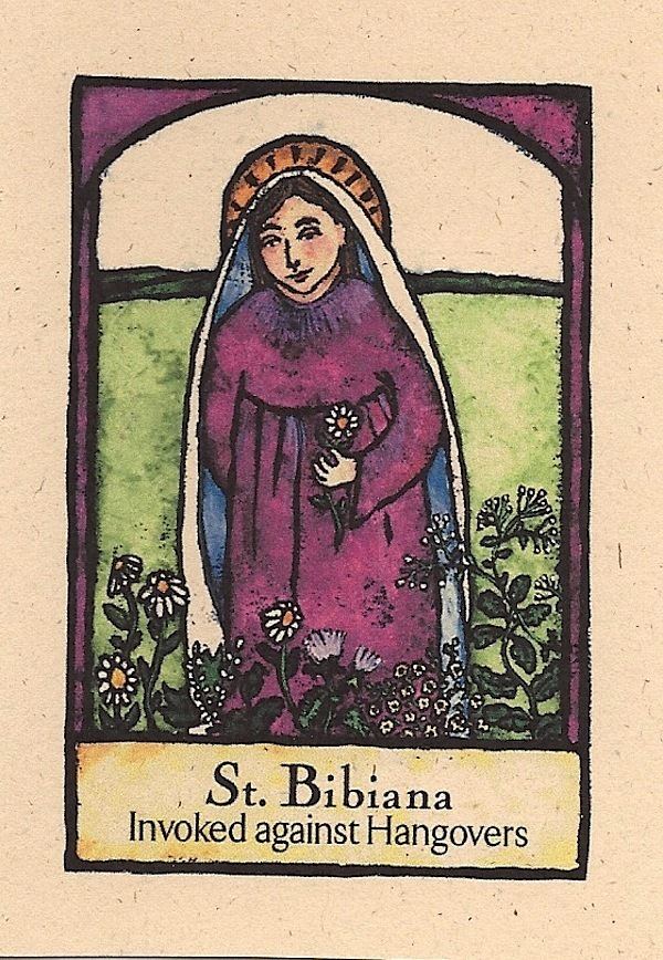 Saint Bibiana Saint Bibiana The patron saint of hangovers Wine Tripping
