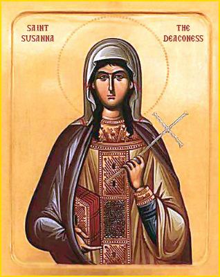 Saint Susanna Blood of Prokopius Saintly Saturdays St Susanna the Deaconess