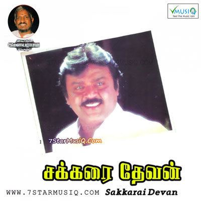 Sakkarai Devan Sakkarai Devan 1993 Tamil Movie High Quality mp3 Songs Listen and