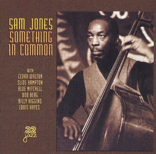 Sam Jones (musician) Something in Common Sam Jones Songs Reviews Credits AllMusic