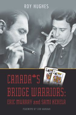 Sami Kehela Canadas Bridge Warriors Eric Murray and Sami Kehela 999 USD