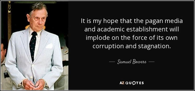 Samuel Bowers QUOTES BY SAMUEL BOWERS AZ Quotes