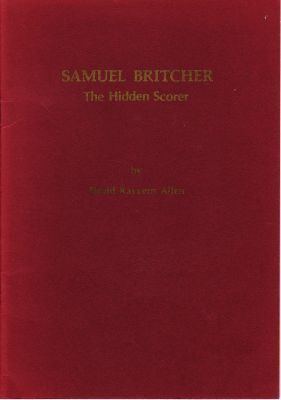 Samuel Britcher Rayvern Allen D Samuel Britcher The Hidden Scorer Fine Old
