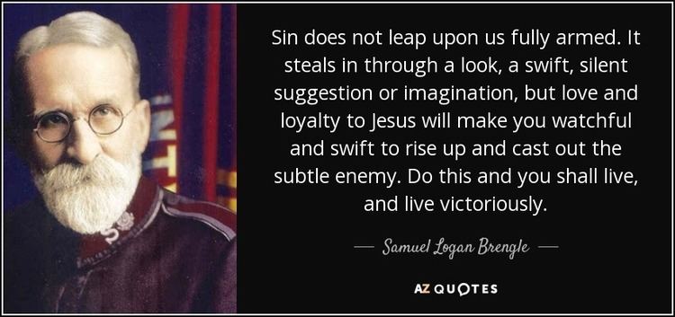 Samuel Logan Brengle TOP 10 QUOTES BY SAMUEL LOGAN BRENGLE AZ Quotes
