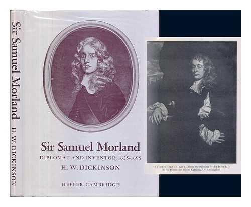 Samuel Morland 9780852700617 Sir Samuel Morland Diplomat and inventor 16251695