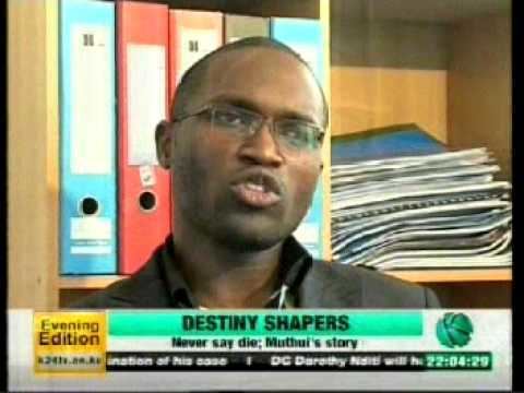 Samuel Muthui Destiny Shapers K24 March 5 2014 Samuel Muthui YouTube