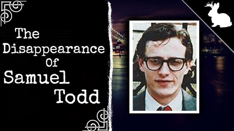 Samuel Todd The Disappearance of Samuel Todd DARK MATTERS 10 YouTube
