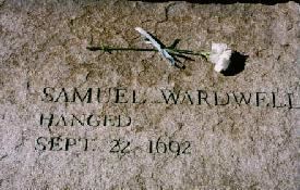 Samuel Wardwell Salem Massachusetts Salem Witch Trials The Stones September 22 1692