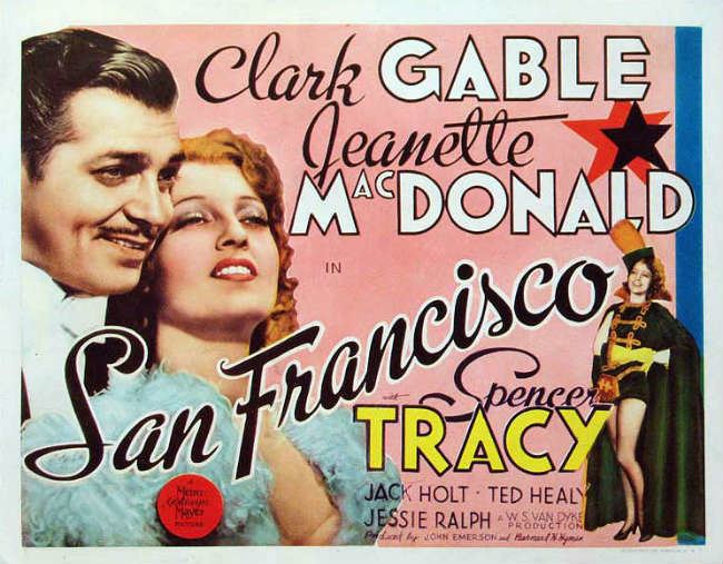 San Francisco (1936 film) Review The San Francisco 1936 Movie A Must See Classic Romance