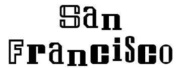 San Francisco (decorative typeface)