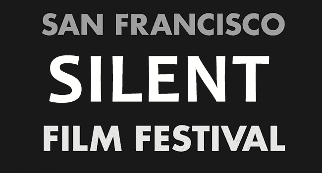 San Francisco Silent Film Festival waytooindiecomwpcontentuploads201307sanfra