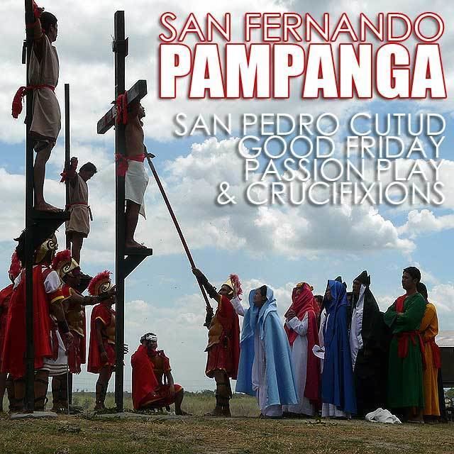San Pedro Cutud Pampanga San Pedro Cutud passion play and crucifixions in San