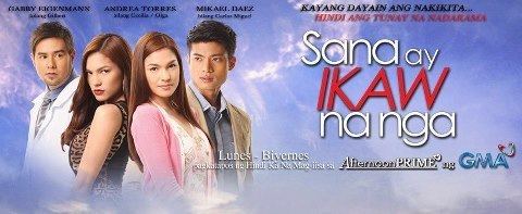 Sana Ay Ikaw Na Nga (2001 TV series) Sana Ay Ikaw Na Nga 2012 EnteRvrexWorld