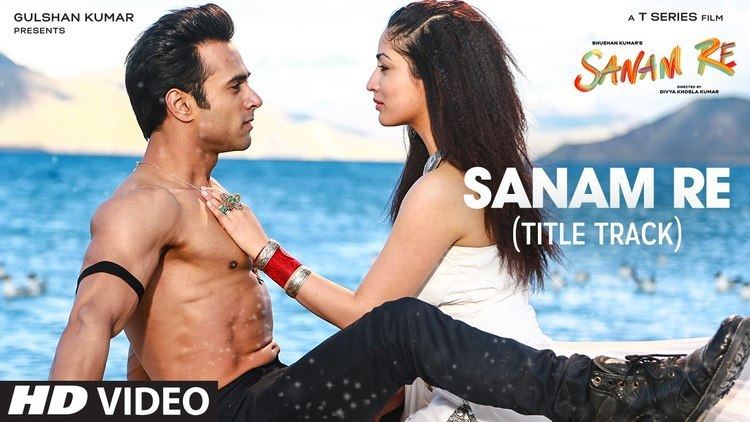 Sanam Re Re Title Track Full HD Video Song Sanam Re