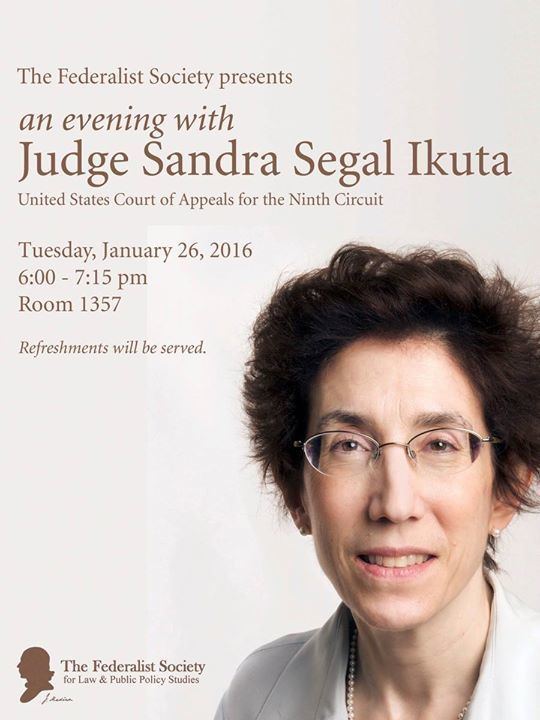 Sandra Segal Ikuta An Evening with Judge Sandra Ikuta at Room 1347 please note the