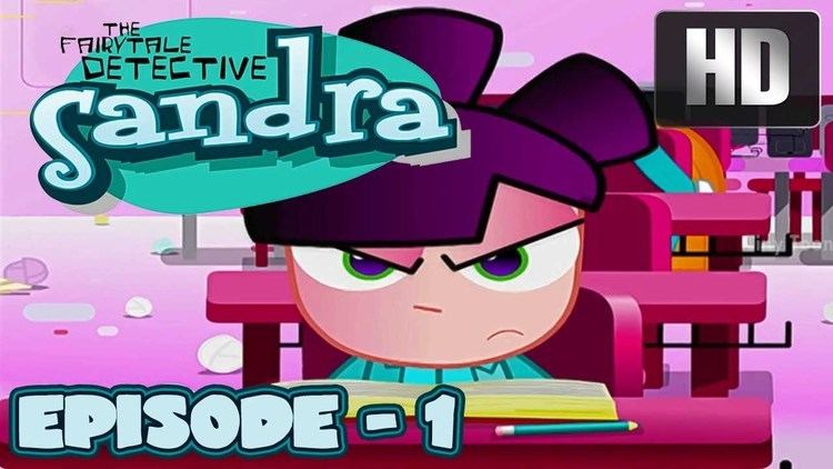 Sandra the Fairytale Detective Sandra The Fairy tale Detective Latest Cartoon for Kids Latest