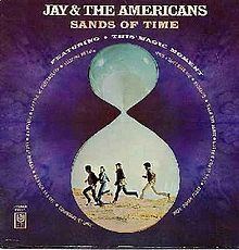 Sands of Time (Jay and the Americans album) httpsuploadwikimediaorgwikipediaenthumbb